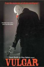 Watch Vulgar M4uhd