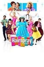 Watch Hairspray Live M4uhd