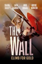 Watch The Wall - Climb for Gold M4uhd