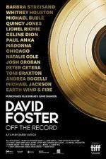 Watch David Foster: Off the Record M4uhd