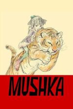 Watch Mushka M4uhd