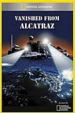 Watch Vanished from Alcatraz M4uhd