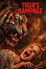 Watch Tiger\'s Rampage M4uhd