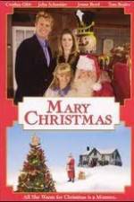 Watch Mary Christmas M4uhd