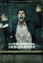 Watch Saint Martyrs of the Damned M4uhd