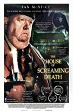 Watch The House of Screaming Death M4uhd