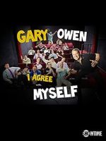 Watch Gary Owen: I Agree with Myself (TV Special 2015) M4uhd