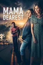 Watch Mama Dearest M4uhd