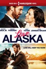 Watch Love Alaska M4uhd