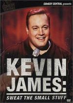 Watch Kevin James: Sweat the Small Stuff (TV Special 2001) M4uhd