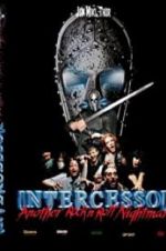 Watch Intercessor: Another Rock \'N\' Roll Nightmare M4uhd