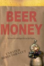 Watch Beer Money M4uhd