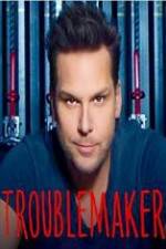 Watch Dane Cook: Troublemaker M4uhd