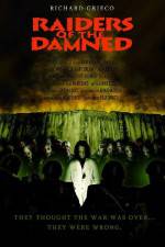 Watch Raiders of the Damned M4uhd