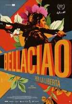 Watch Bella Ciao - Per la libert M4uhd