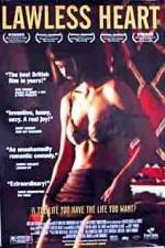 Watch Lawless Heart M4uhd