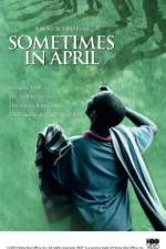 Watch Sometimes in April M4uhd
