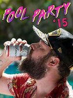 Watch Pool Party \'15 M4uhd