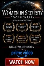 Watch The Women in Security Documentary M4uhd