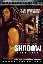 Watch Shadow Dead Riot M4uhd