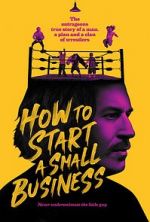 Watch How to Start A Small Business M4uhd