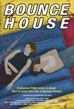 Watch Bounce House (Short 2023) M4uhd