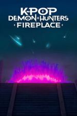 Watch KPop Demon Hunters: Fireplace M4uhd