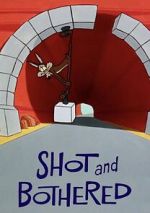 Watch Shot and Bothered (Short 1966) M4uhd