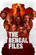 Watch The Bengal Files M4uhd