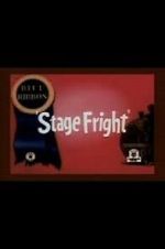 Watch Stage Fright (Short 1940) M4uhd