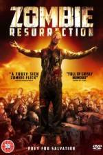 Watch Zombie Resurrection M4uhd