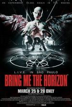 Watch Bring Me the Horizon: L.I.V.E. in S�o Paulo M4uhd