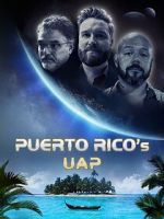 Watch Puerto Rico\'s UAP M4uhd
