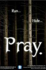 Watch Pray. M4uhd