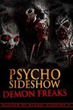 Watch Bunker of Blood: Chapter 5: Psycho Sideshow: Demon Freaks M4uhd