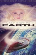Watch Last Exit to Earth M4uhd