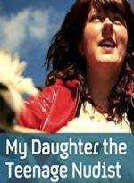 Watch My Daughter the Teenage Nudist M4uhd