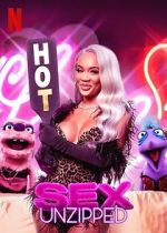 Watch Sex: Unzipped M4uhd