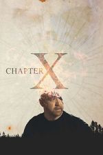 Watch Chapter X M4uhd