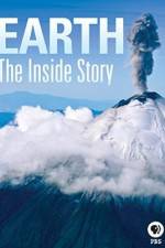 Watch Earth The Inside Story M4uhd
