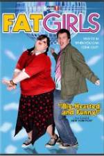 Watch Fat Girls M4uhd