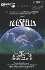 Watch Eggshells M4uhd