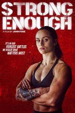 Watch Strong Enough M4uhd