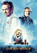 Watch Love Me Tomorrow M4uhd