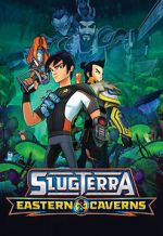 Watch Slugterra: Eastern Caverns M4uhd