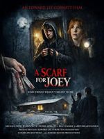 Watch A Scarf for Joey M4uhd