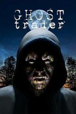 Watch Ghost Trader M4uhd