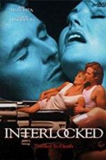 Watch Interlocked: Thrilled to Death M4uhd