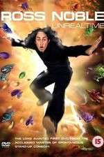 Watch Ross Noble Unrealtime M4uhd