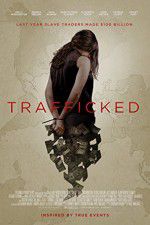 Watch Trafficked M4uhd